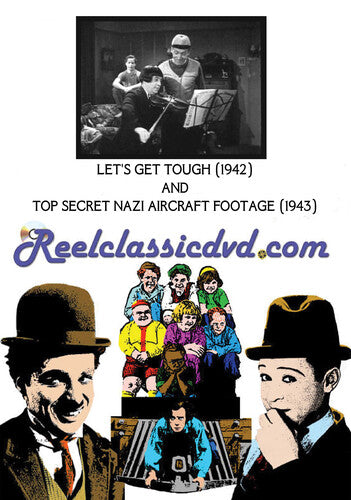 Let's Get Tough (1942) And Top Secret Nazi Aircraf - Let's Get Tough (1942) And Top Secret Nazi Aircraf - DVD