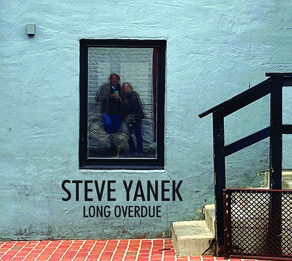 the album cover for Steve Yanek - Long Overdue