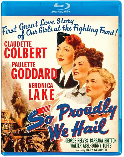 So Proudly We Hail (1943) - So Proudly We Hail (1943) - Blu-ray