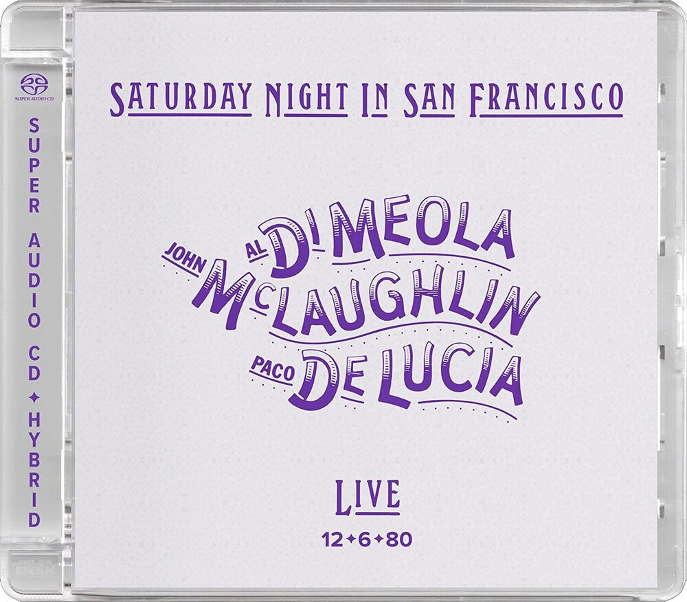 the album cover for John Mclaughlin / Paco De Lucia / Al Di Meola - Saturday Night In San Francisco