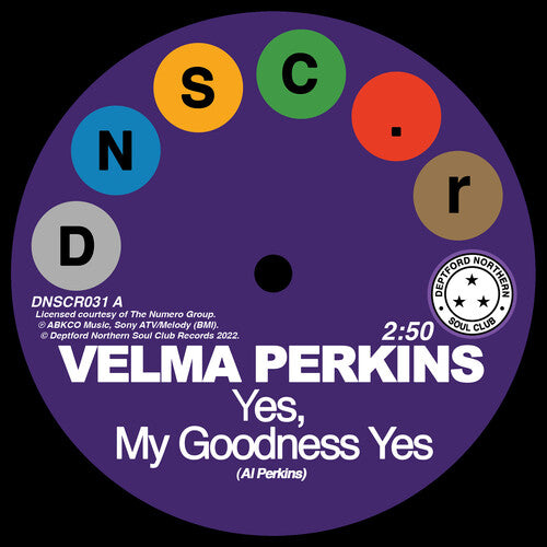 Velma Perkins - Goodness Yes / You Can't Blame Me Vinyl Record