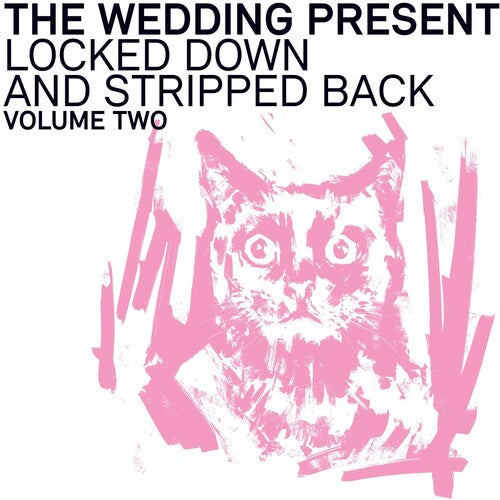 The Wedding Present - Locked Down And Stripped Back: Volume Two Vinyl Record