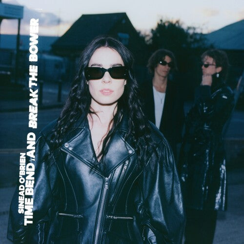 Sinead O'Brien - Time Bend And Break The Bower Vinyl Record