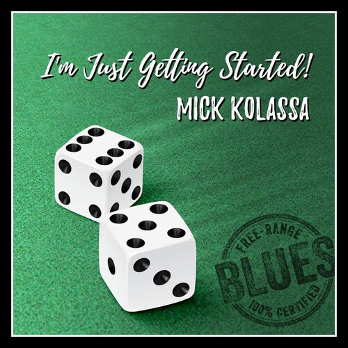 Kolassa,mick - I'm Just Getting Started - Music CD