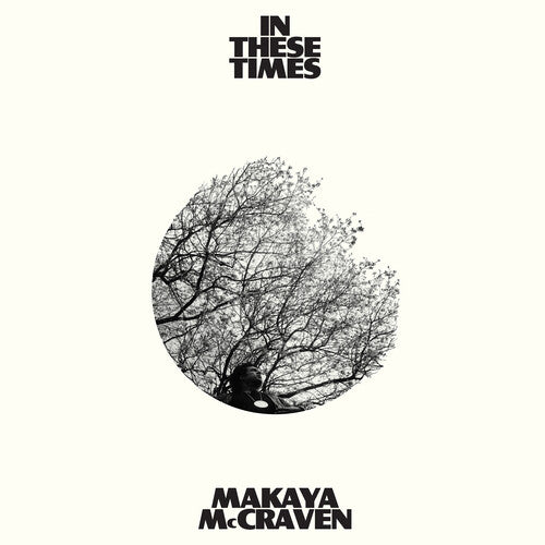 Makaya McCraven - In These Times Vinyl Record