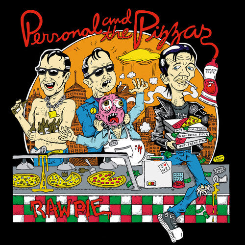 Personal and the Pizzas - Raw Pie Vinyl Record