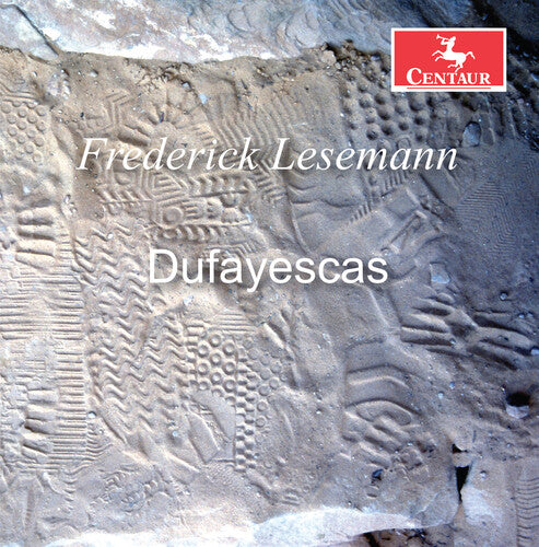 Lesemann / Svrcek / Angebranndt - Dufayescas - Music CD