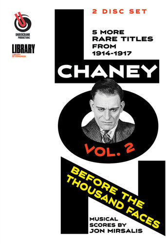 Lon Chaney: Before The Thousand Faces - Vol. 2 - Lon Chaney: Before The Thousand Faces - Vol. 2 - Blu-ray