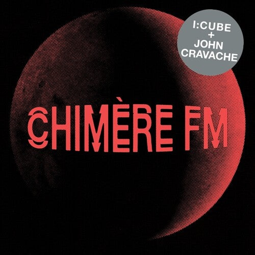 I:cube / Cravache,john - Chimere Fm - Vinyl Record