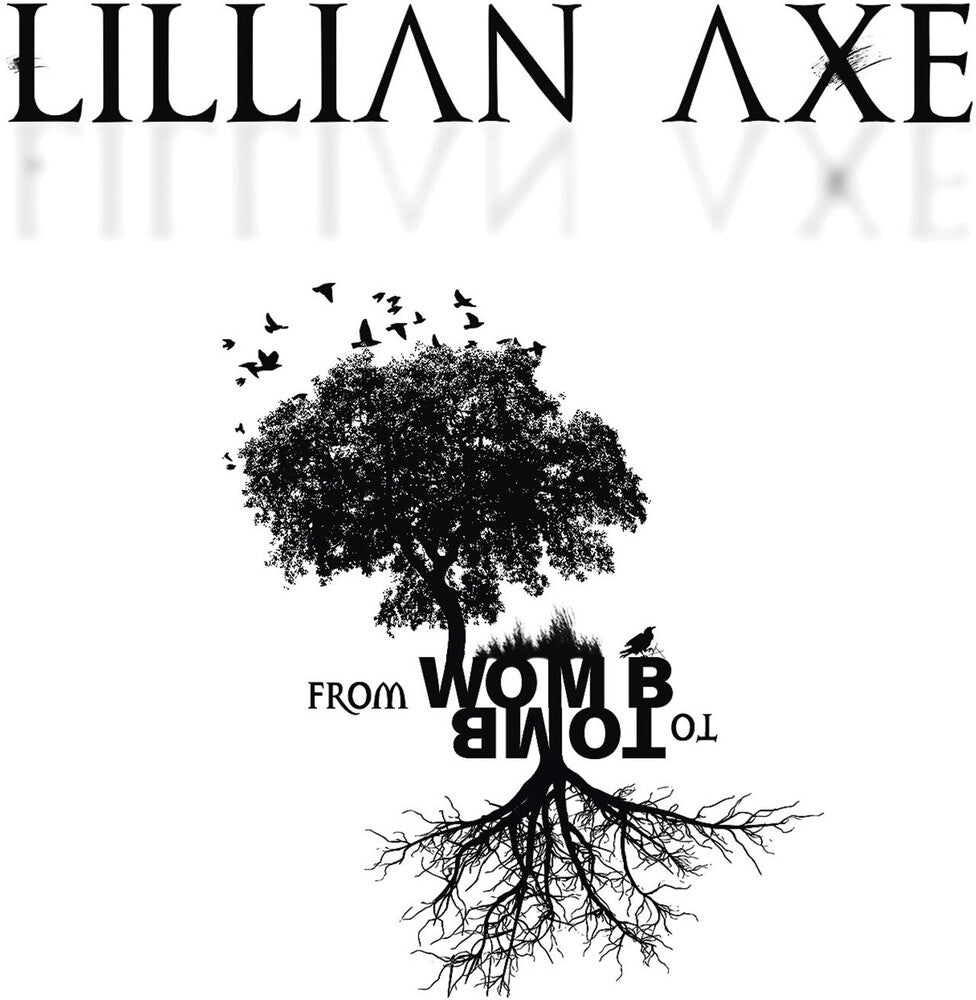 the album cover for Lillian Axe - From Womb To Tomb