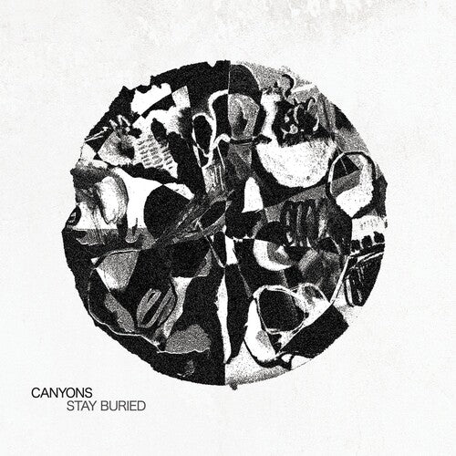 Canyons - Stay Buried - Vinyl Record