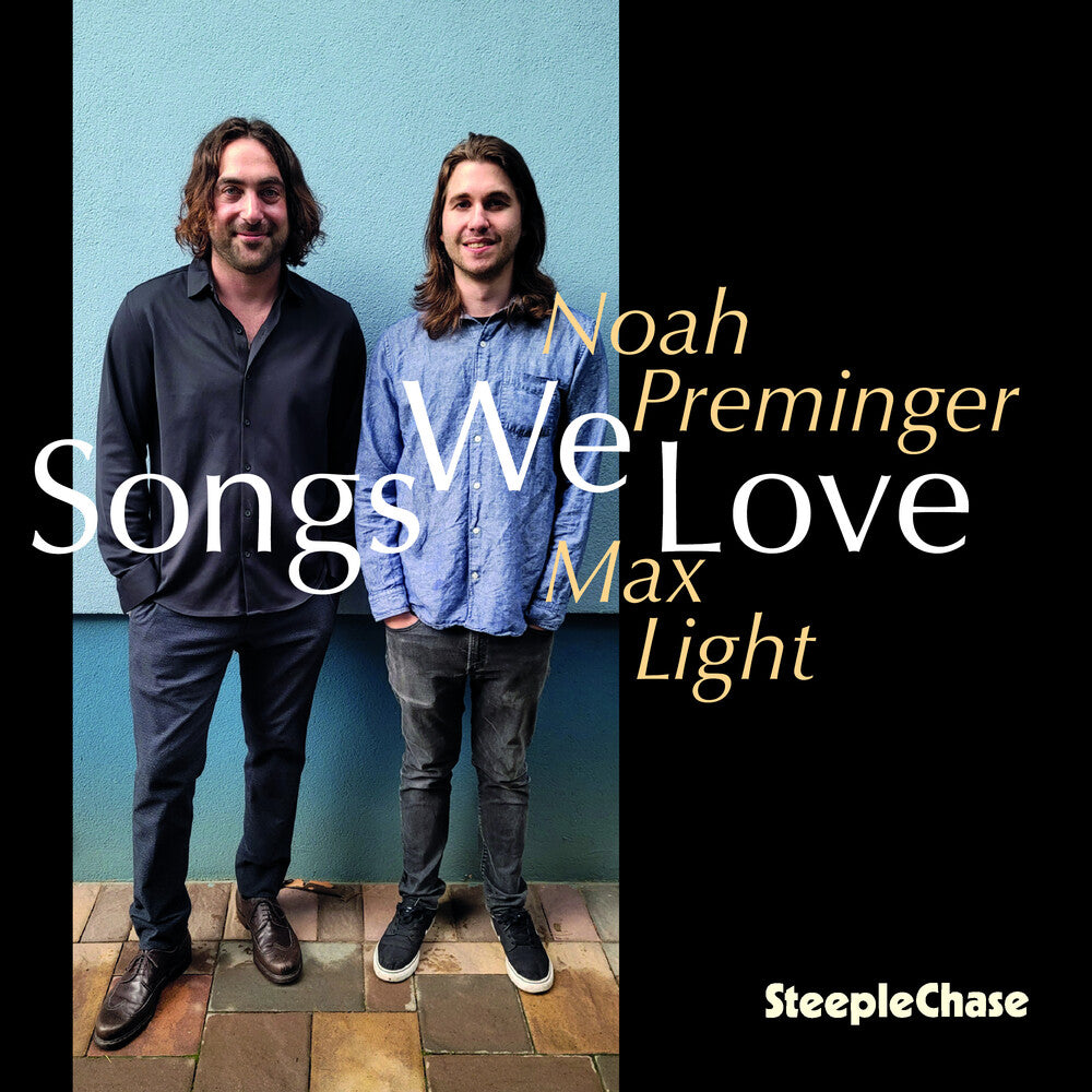 the album cover for Noah Preminger / Light,Max - Songs We Love (Uk)