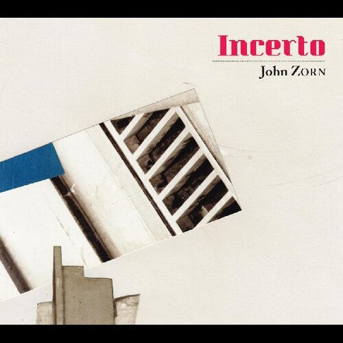Zorn,john - Incerto - Music CD