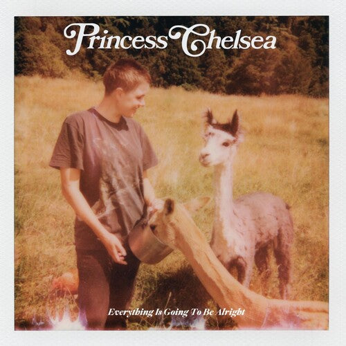 Princess Chelsea - Everything Is Going To Be Alright Vinyl Record