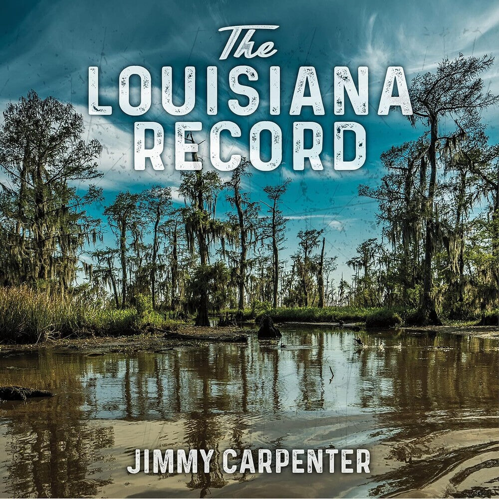the album cover for Jimmy Carpenter - The Louisiana Record