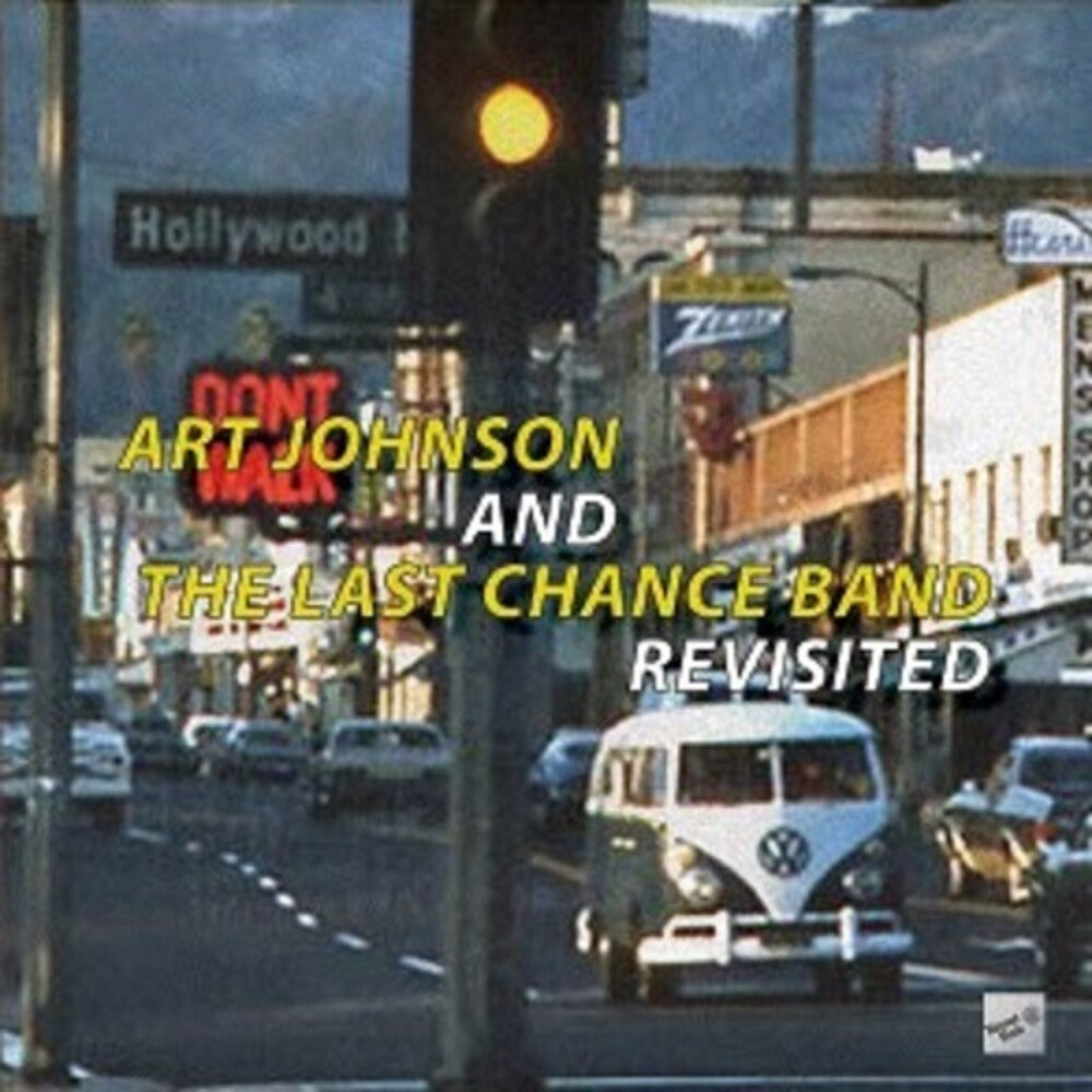 the album cover for Art Johnson & the Last Chance Band - Revisited