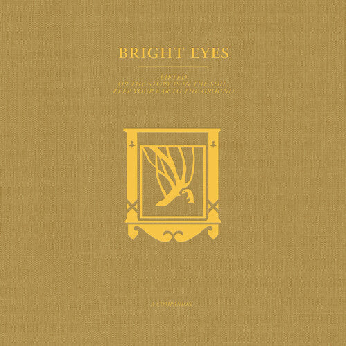 Bright Eyes - LIFTED or The Story Is in the Soil, Keep Your Ear to the Ground: A Companion Vinyl Record