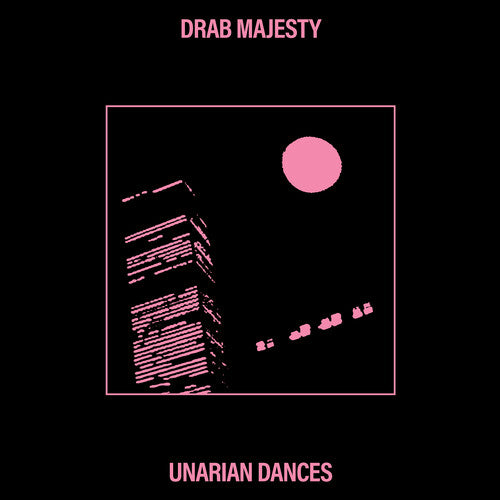 Drab Majesty - Unarian Dances - Bubblegum Pink Vinyl Record