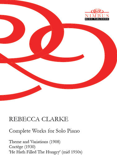 Clarke - Complete Piano Works - Music CD