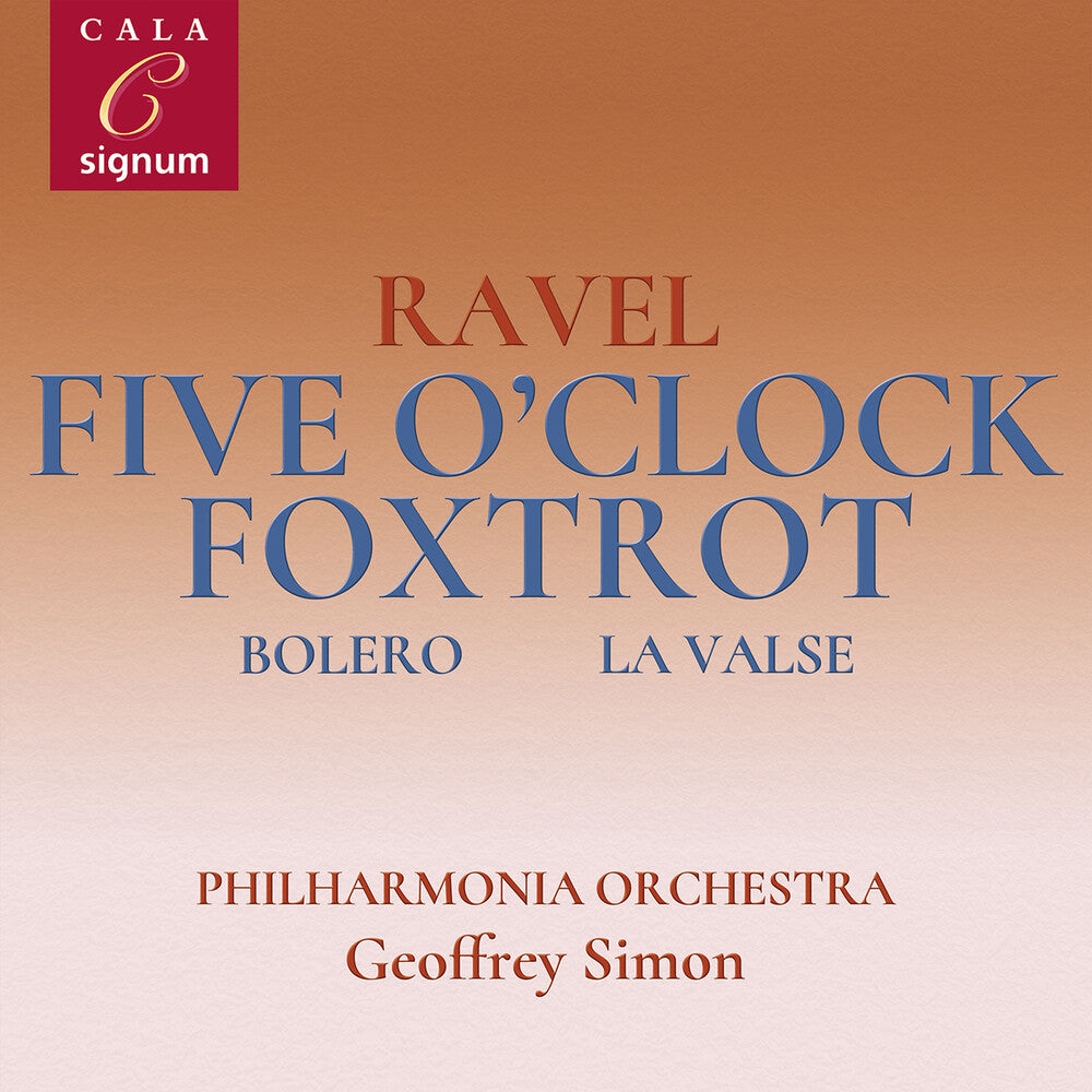 the album cover for Ravel / Chase / Philharmonia Orchestra - Five O'Clock Foxtrot