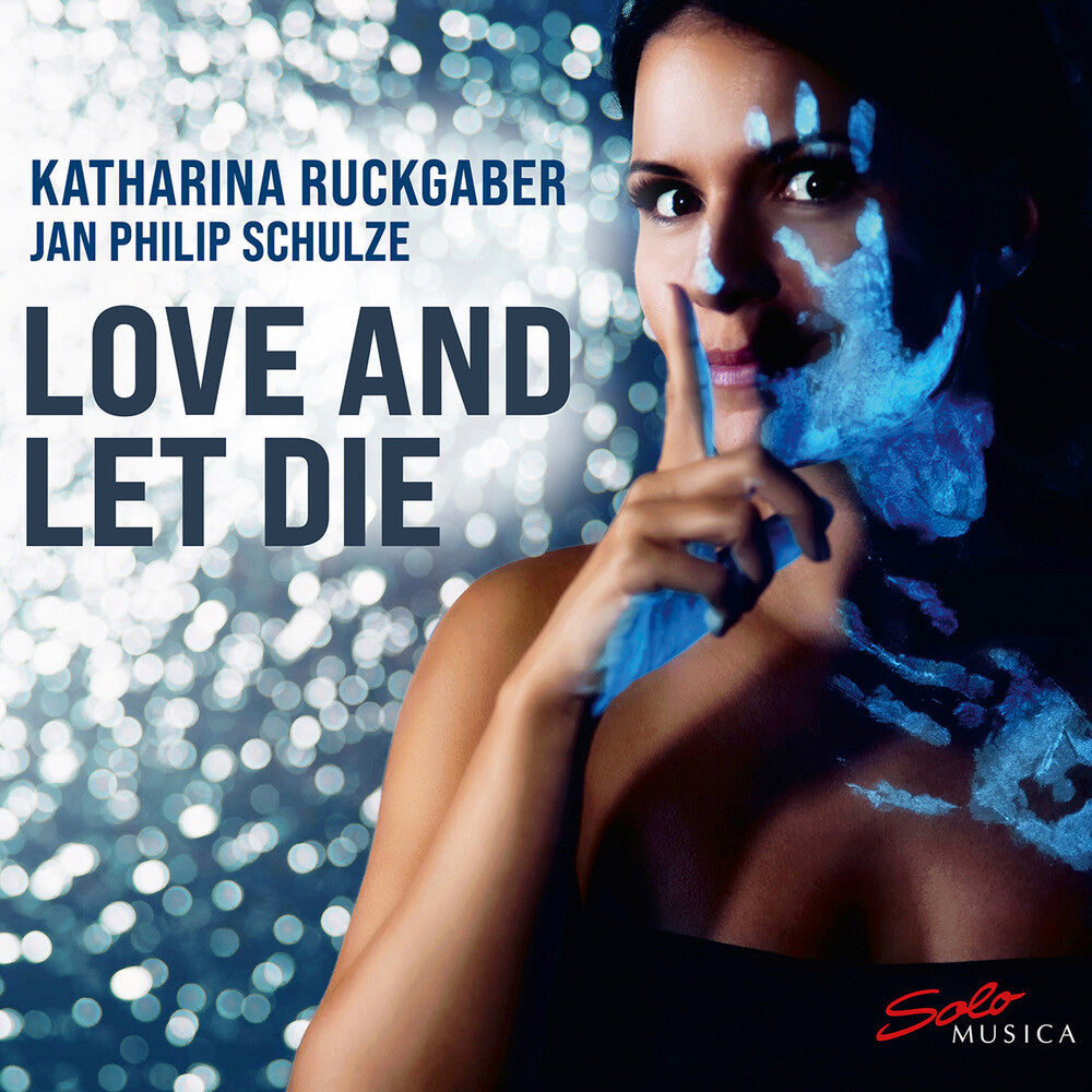 the album cover for Berio / Ruckgaber / Schulze - Love & Let Die