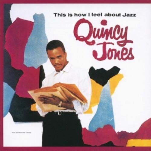 Jones,quincy - This Is How I Feel About Jazz - Music CD