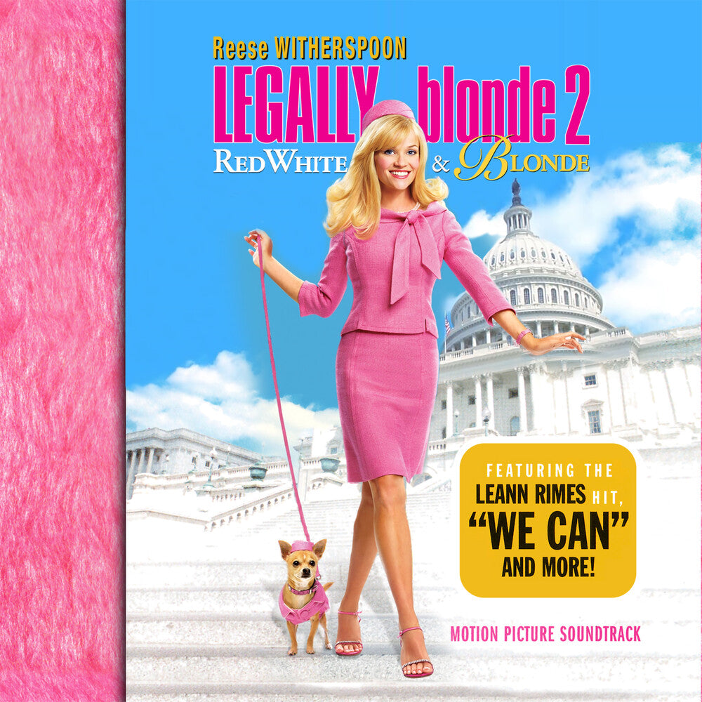 the album cover for Legally Blonde 2 - Legally Blonde 2: Red, White & Blonde (Original Soundtrack)