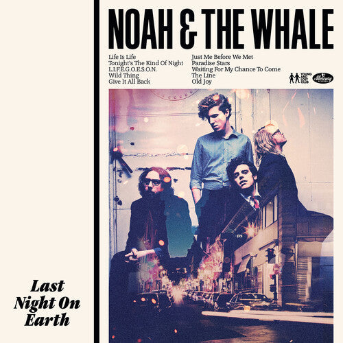 Noah and the Whale - Last Night On Earth - 180gm Vinyl Vinyl Record