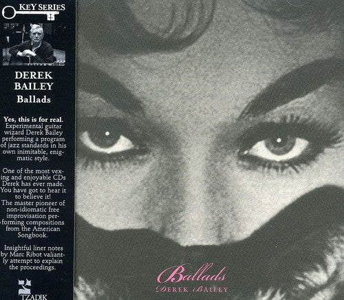 Bailey,derek - Ballads - Music CD