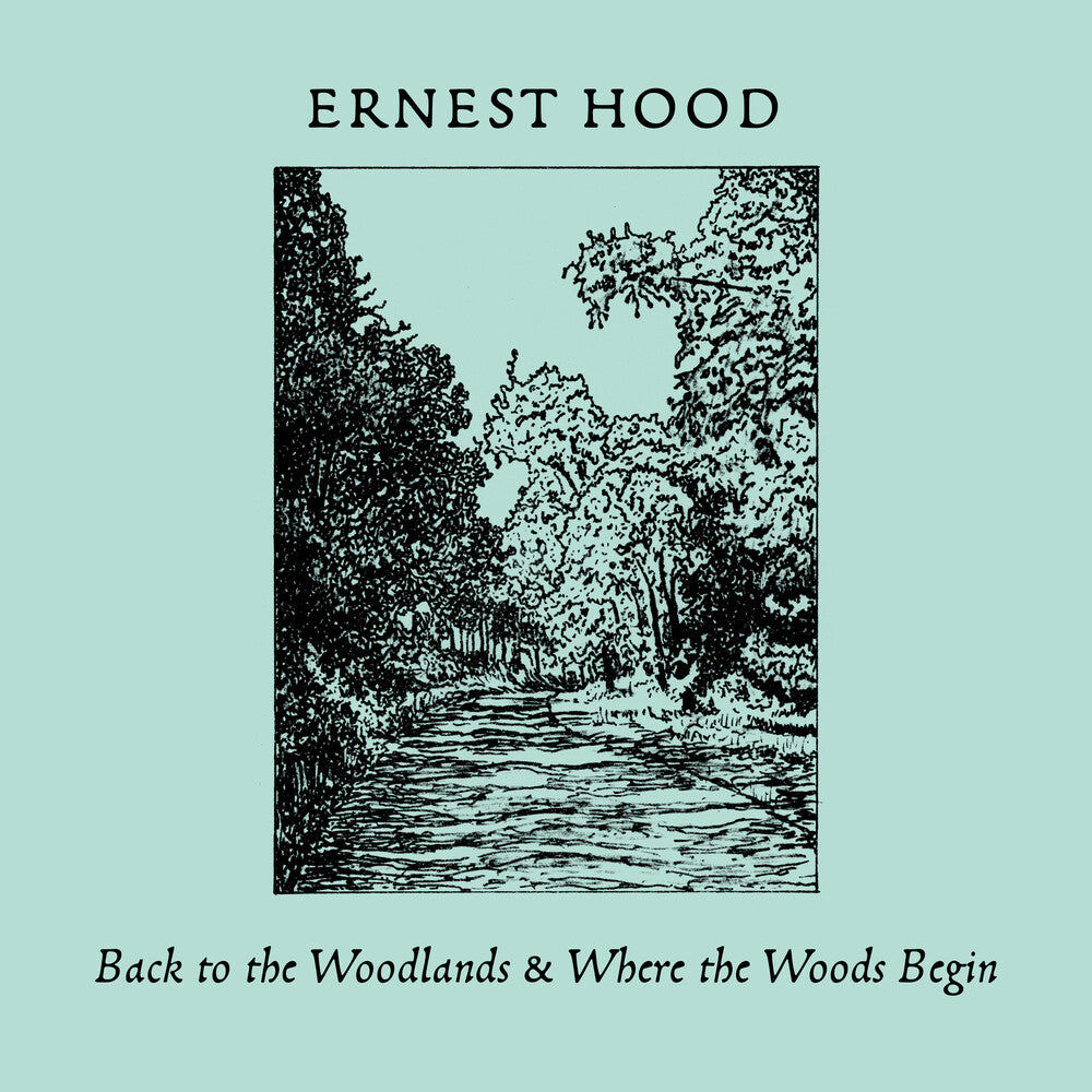 the album cover for Ernest Hood - Back To The Woodlands / Where The Woods Begin