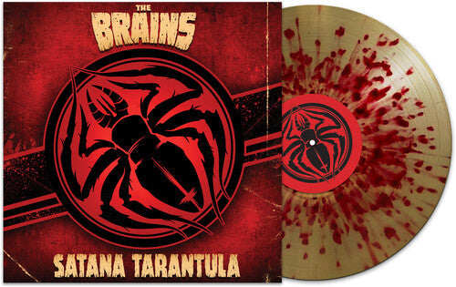 The Brains - Satana Tarantula - Gold/red Splatter Vinyl Record