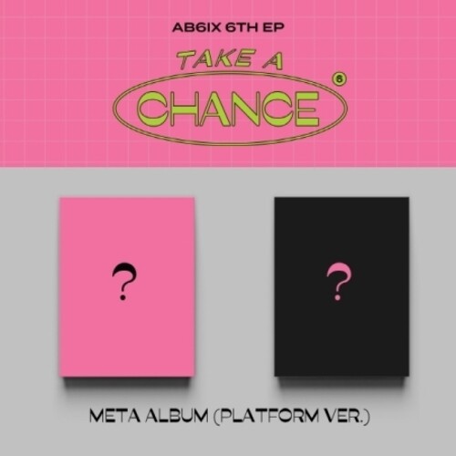Ab6ix - Take A Chance (platform Version) - Digital