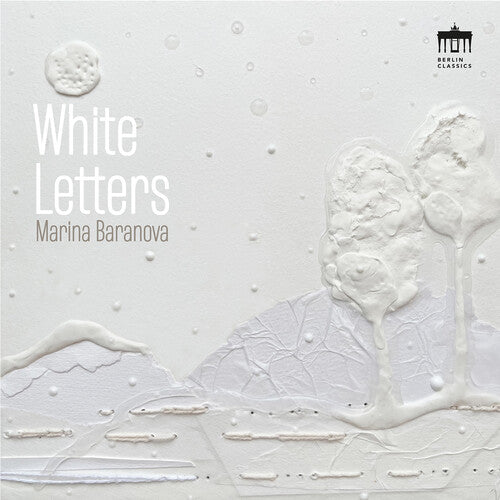 Baranova / Bloch / Debussy / Frid - White Letters - Music CD