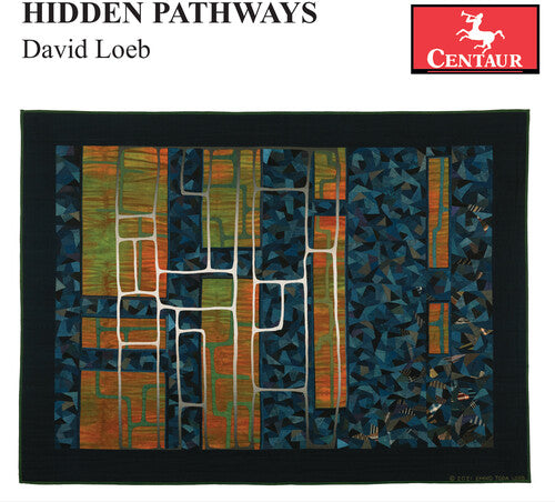 Loeb / Wallace / Galimir Quartet - Hidden Pathways - Music CD
