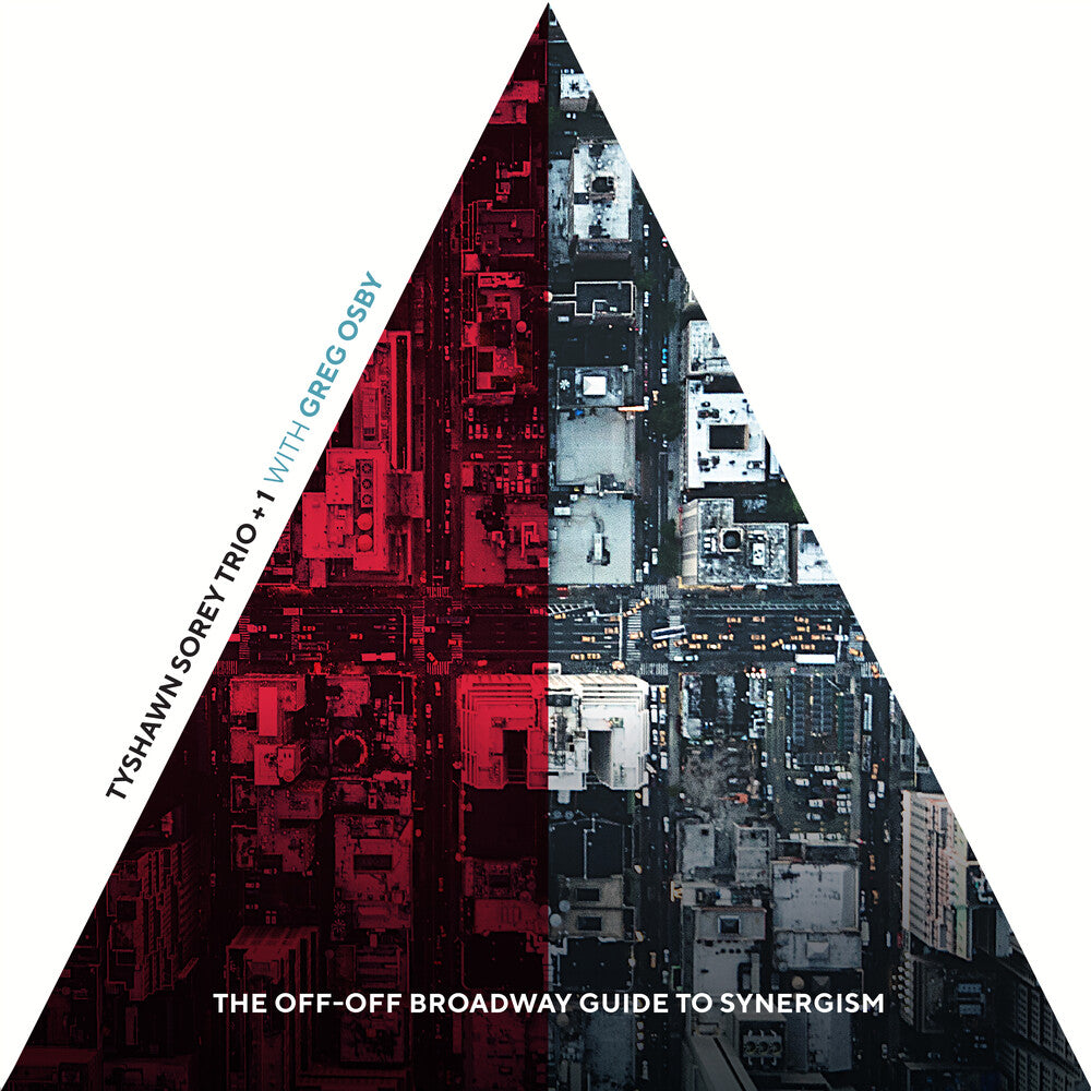 the album cover for Tyshawn Sorey Trio - Off-Off Broadway Guide To Synergism