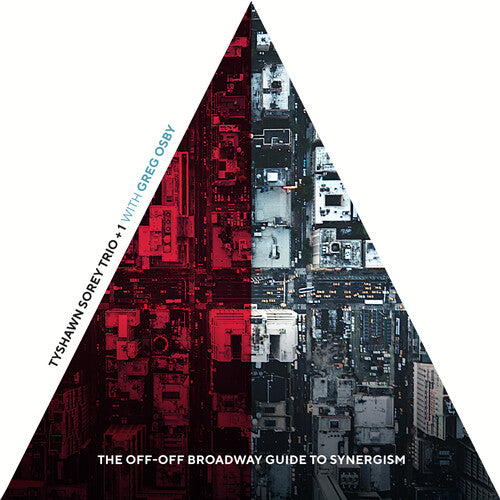 Sorey,tyshawn / Osby,greg - Off-off Broadway Guide To Synergism - Music CD