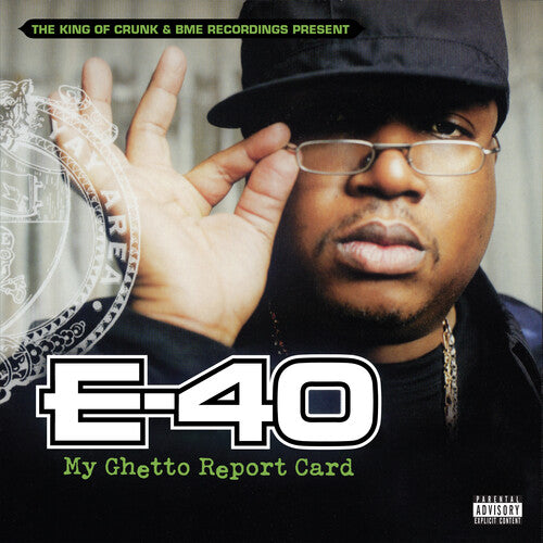 E-40 - My Ghetto Report Card - Vinyl Record