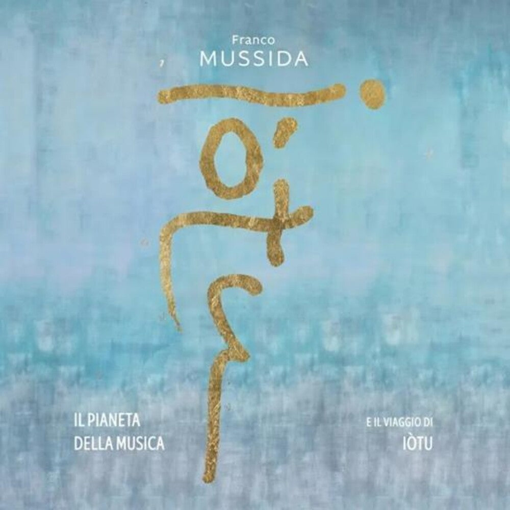 the album cover for Franco Mussida - Pianeta Della Musica E Il Viaggio Di Iotu (Ita)