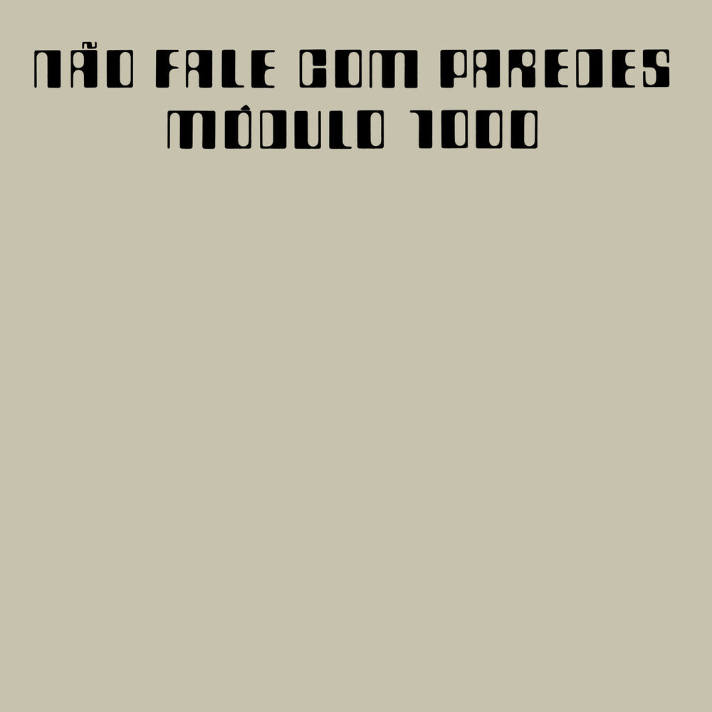 the album cover for Módulo 1000 - Nao Fale com Paredes