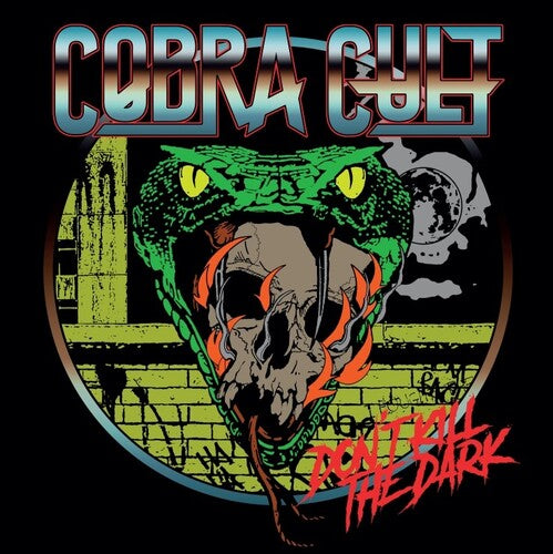 Cobra Cult - Dont Kill The Dark Vinyl Record