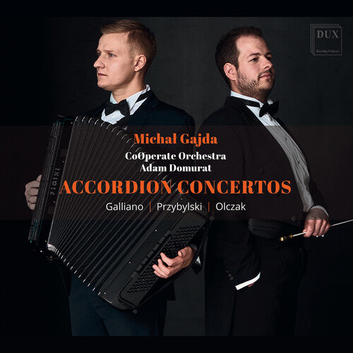 Galliano / Olczak / Przybylski - Accordion Concertos - Music CD