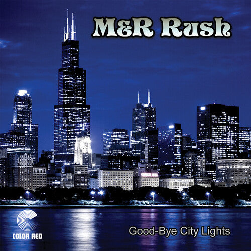 M&r Rush - Good-bye City Lights - Vinyl Record