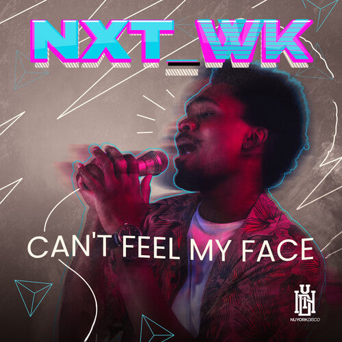 Nxt_wk - Can't Feel My Face - Music CD