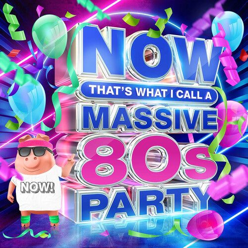 Various Artists - Now That's What I Call A Massive 80s Party Music CD