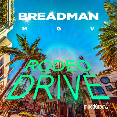 Breadman Mgv - Rodeo Drive - Music CD