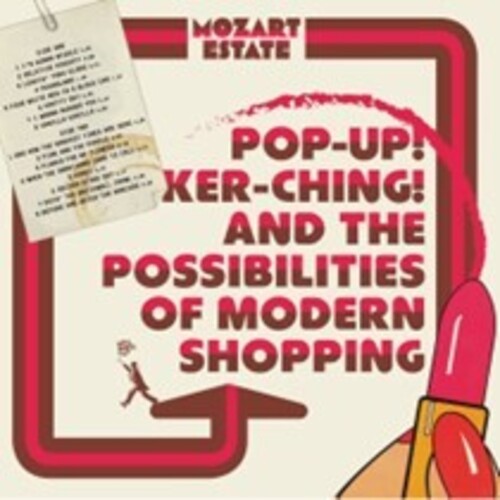 Mozart Estate - Pop-Up! Ker-Ching! And The Possibilities Of Modern Shopping Vinyl Record