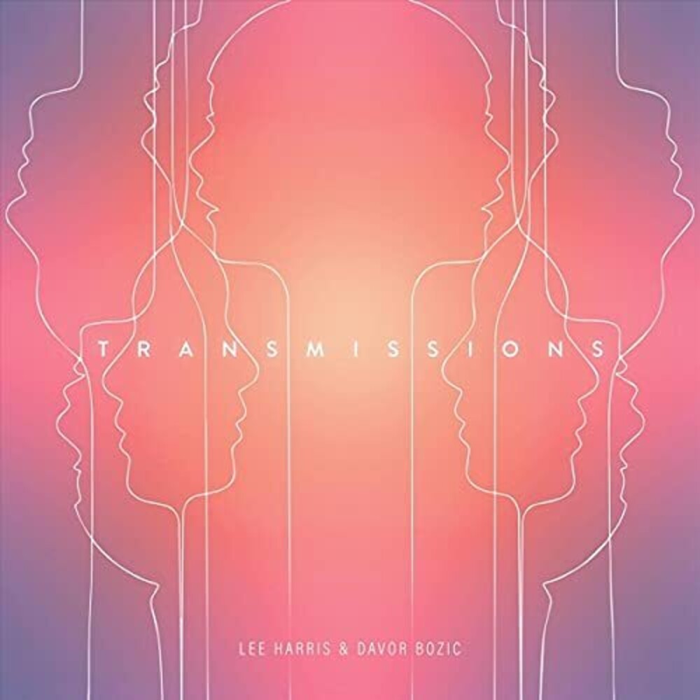 the album cover for Lee Harris / Bozic,Davor - Transmissions