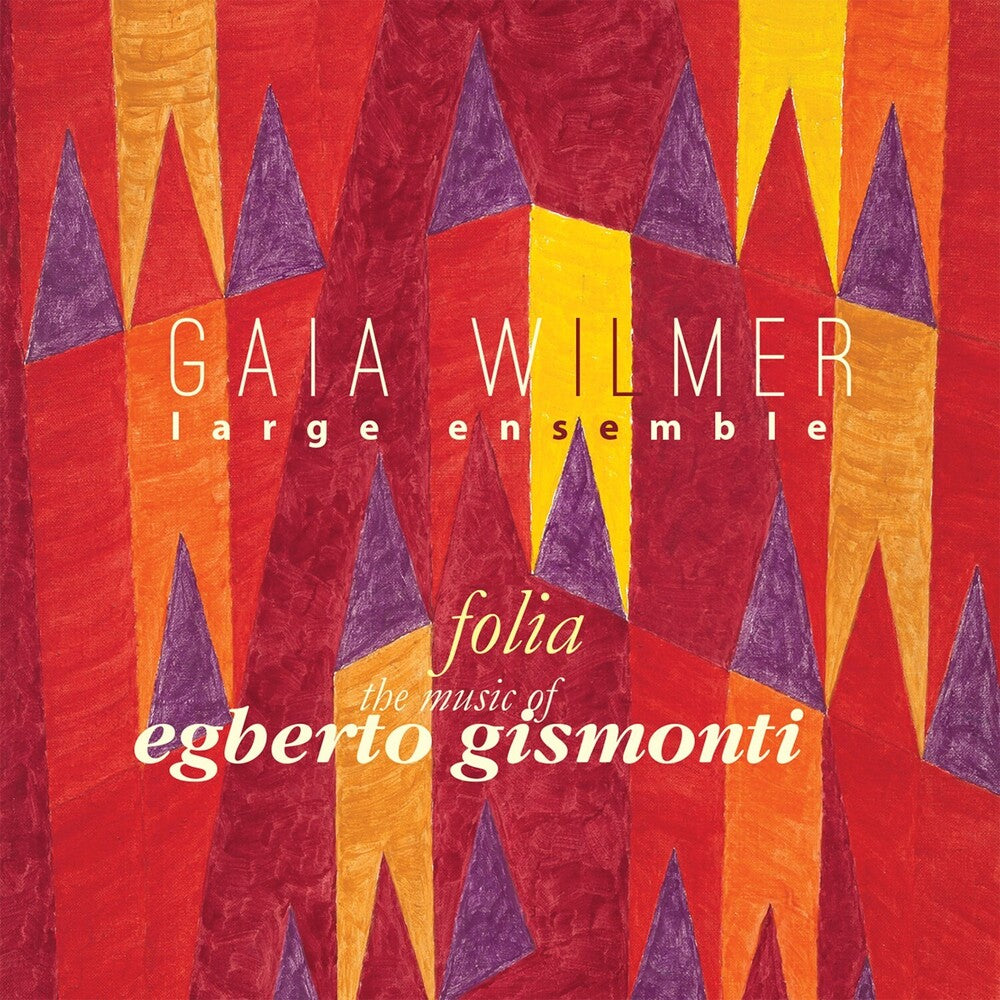 Folia: the Music of Egberto Gismonti Music CD