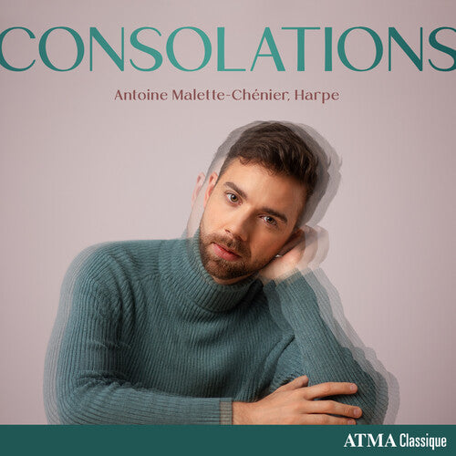 Malette-chenier,antoine - Consolations - Music CD