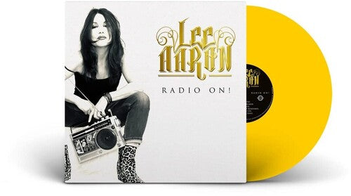 Lee Aaron - Radio On - Sun Yellow Vinyl Record